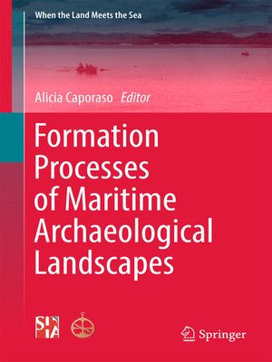 cover image of Formation Processes of Maritime Archaeological Landscapes